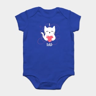 I Love Dad kitten Baby Bodysuit